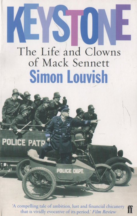 Keystone The Life and Clowns of Mack Sennett
