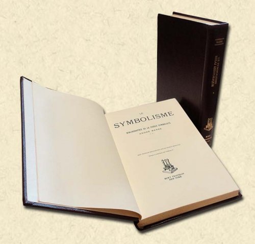 Le Symbolisme - Two volumes Volume 1: Essai Historique sur le Mouvement Symboliste en France de 1885 a 1900; Volume 2: Bibliographie de la Poesie Symboliste.