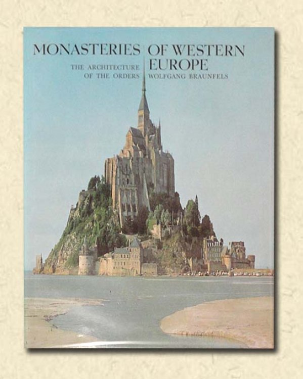 Monasteries of Western Europe The Architecture of the Orders
