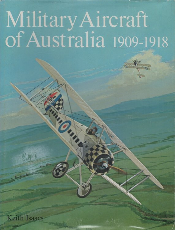 Military Aircraft of Australia 1909-1918