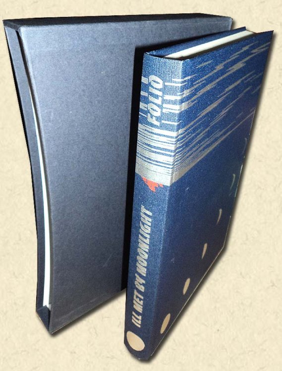 Ill Met By Moonlight - Folio Society edition