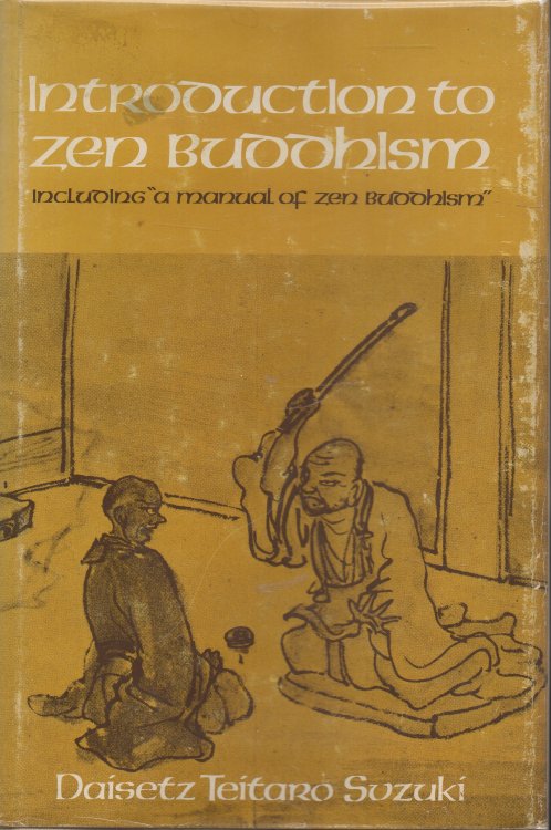 Introduction to Zen Buddhism Including 