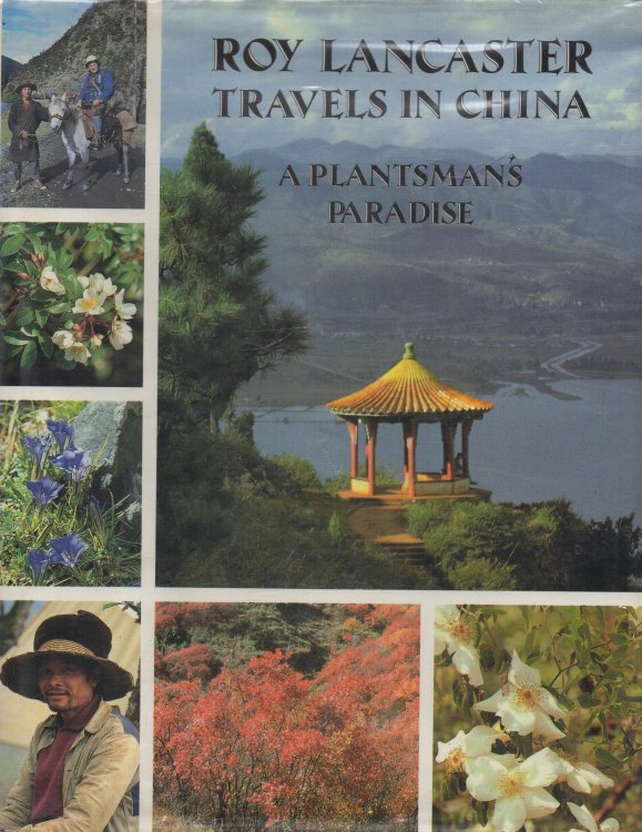Travels in China A Plantsman's Paradise