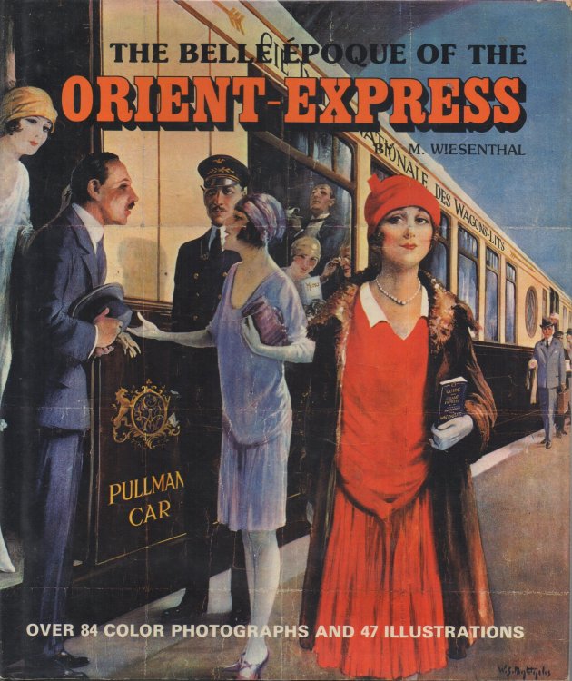 The Belle Epoque of the Orient-Express