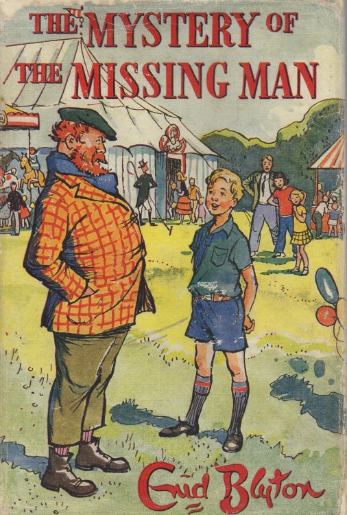 The Mystery of the Missing Man Being the Thirteenth Adventure of the Five Find-Outers and Dog