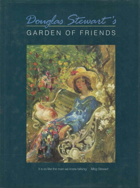 Douglas Stewart's Garden of Friends
