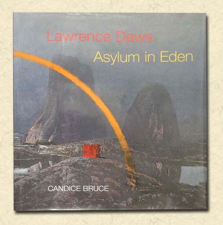 Lawrence Daws: Asylum in Eden