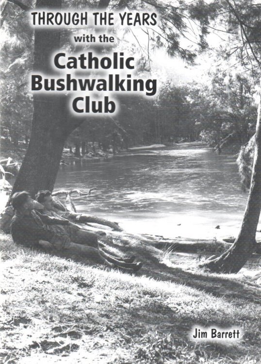 Through the Years with the Catholic Bushwalking Club
