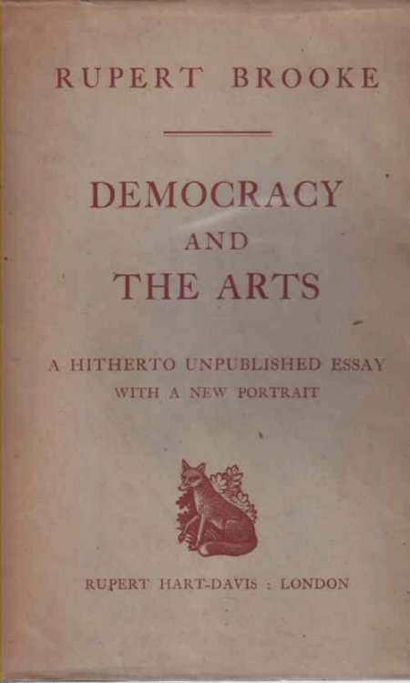 Democracy and the Arts A hitherto unpublished essay with a new portrait
