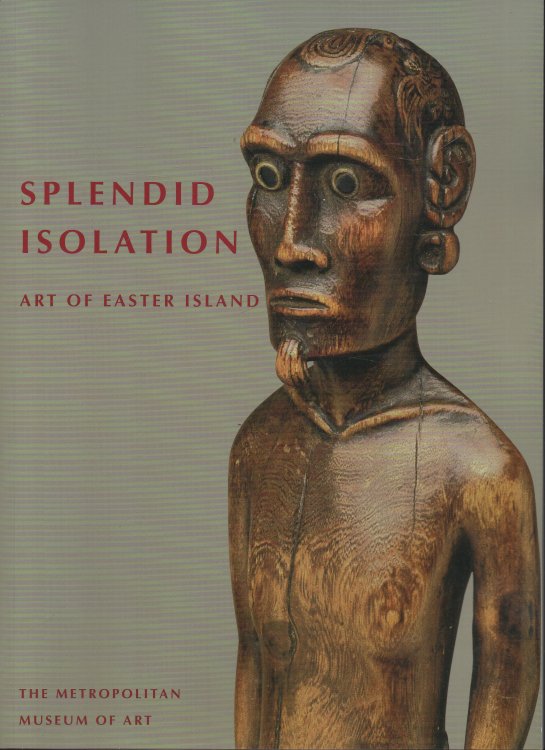 Splendid Isolation Art of Easter Island