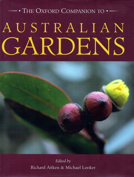 The Oxford Companion to Australian Gardens