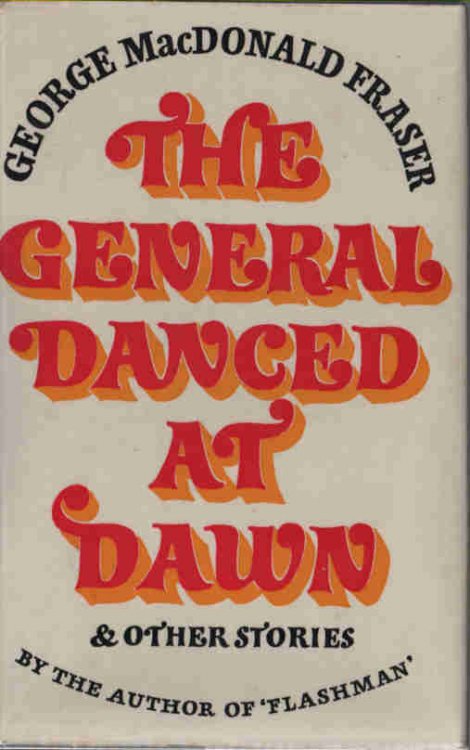 The General Danced at Dawn