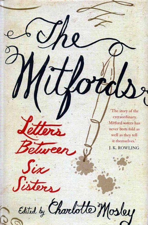 The Mitfords Letters Between Six Sisters