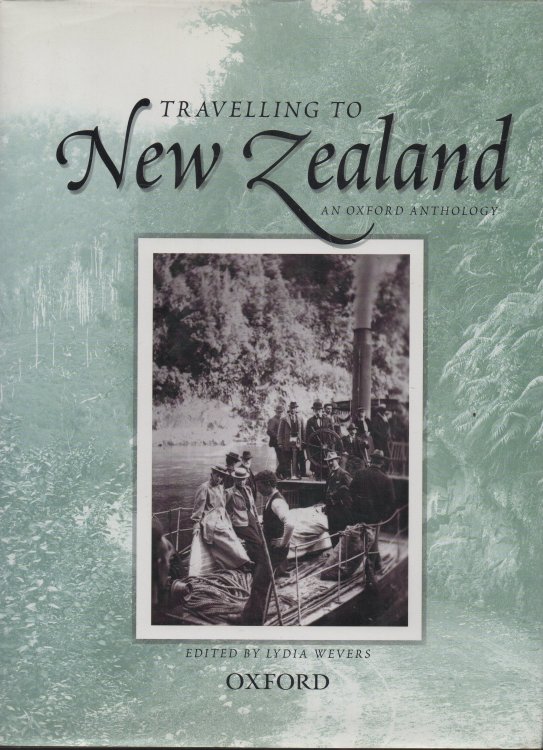 Travelling to New Zealand An Oxford Anthology