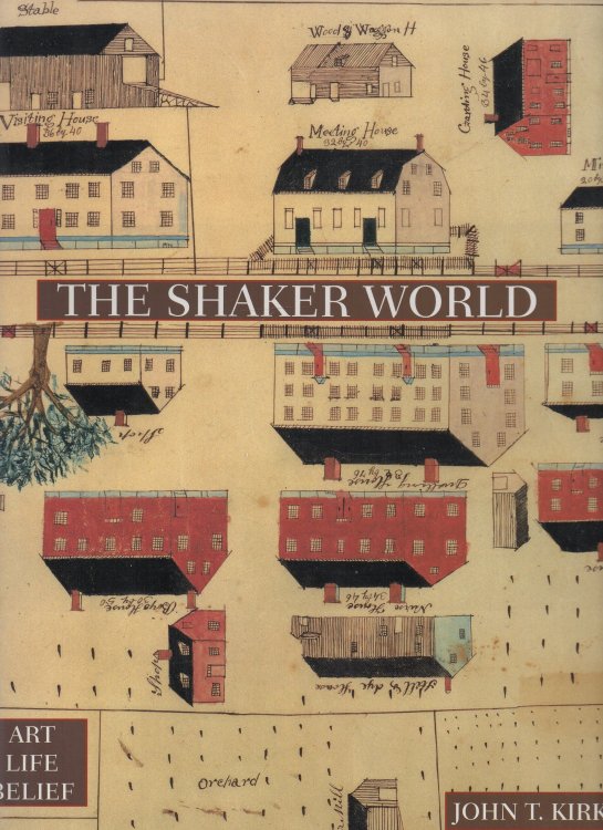 The Shaker World Art Life Belief