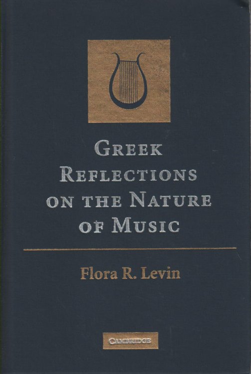 Greek Reflections on the Nature of Music