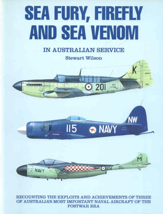 Sea Fury, Firefly and Sea Venom In Australian Service