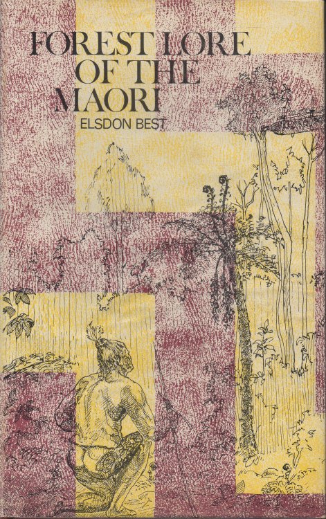 Forest Lore of the Maori