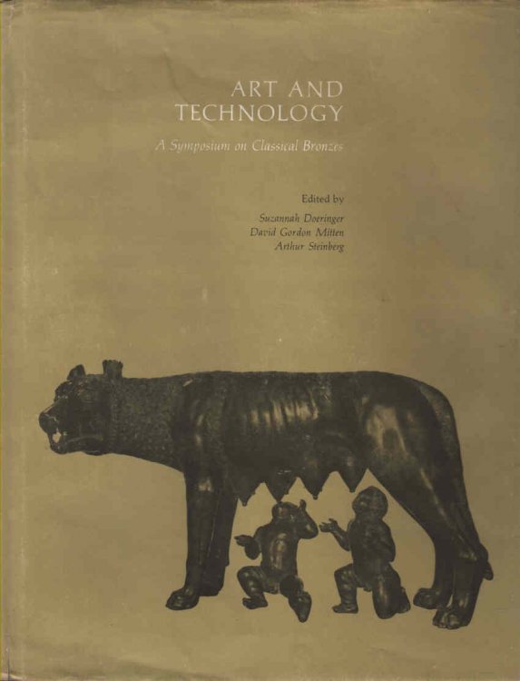 Art and Technology A Symposium on Classical Bronzes