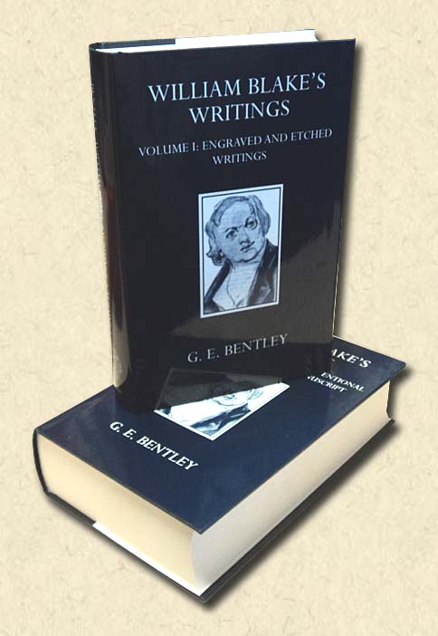 William Blake's Writings - 2 Volumes Vol. I: Engraved and Etched Writings; Vol. II: Writings in Conventional Typography and in Manuscript