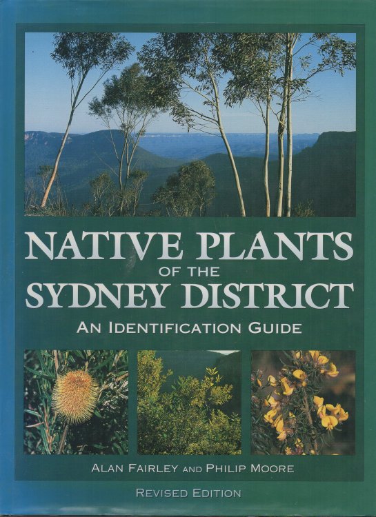 Native Plants of the Sydney District An Identification Guide