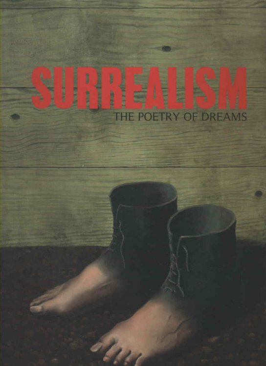 Surrealism - The Poetry of Dreams From the Collection of the Centre Pompidou, Paris
