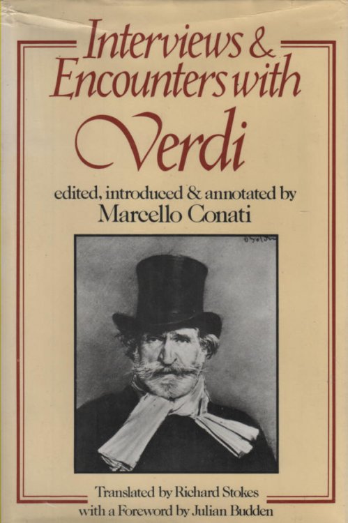 Interviews and Encounters with Verdi
