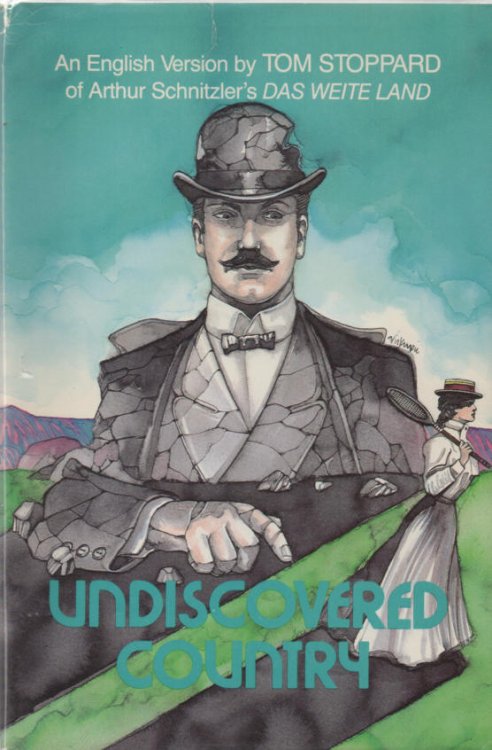 Undiscovered Country: An English Version of Arthur Schnitzler's Das Weite Land