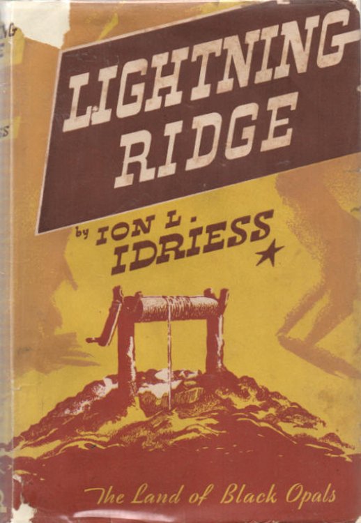 Lightning Ridge Land of Black Opals