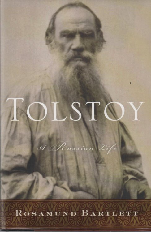 Tolstoy A Russian Life