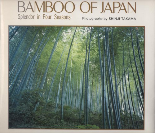 Bamboo of Japan Splendour in Four Seasons