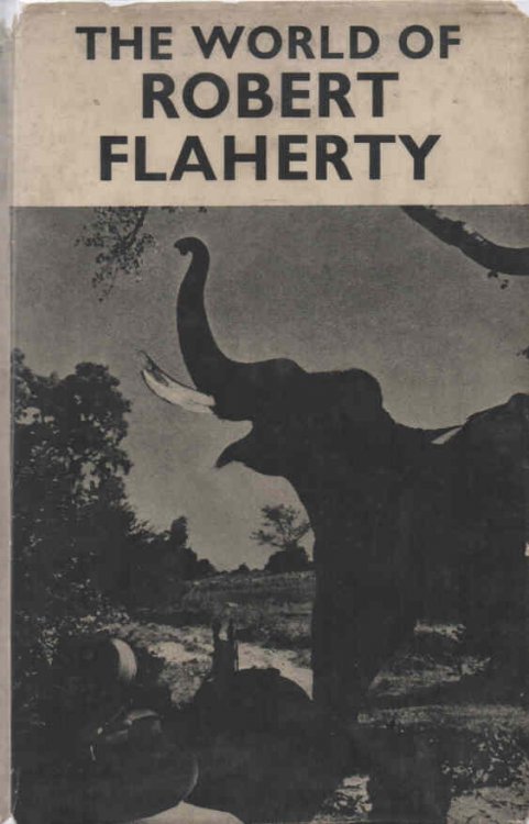 Image for The World of Robert Flaherty The World of Robert Flaherty