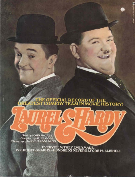 Laurel & Hardy: The Official Record of the Greatest Comedy Team in Movie History