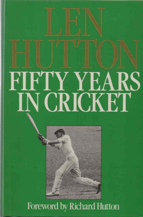 Fifty Years in Cricket