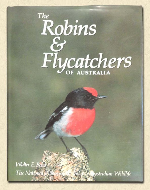 The Robins & Flycatchers of Australia