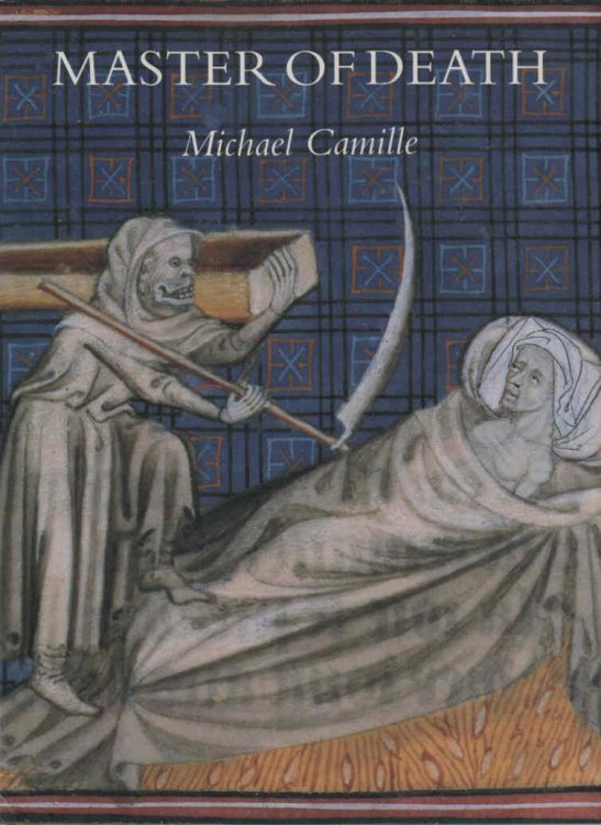 Master of Death: The Lifeless Art of Pierre Remiet, Illuminator