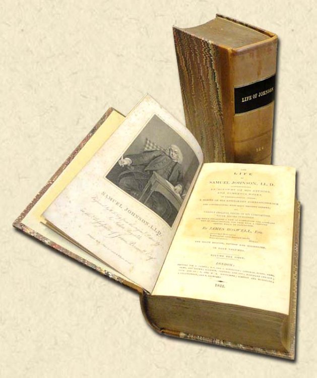 The Life of Samuel Johnson LL.D. Comprehending An Account of his Studies, and Numerous Works, in Chronological Order; A Series of his Epistolary Correspondence and Conversations with many Eminent Persons; and various Original Pieces of his Composition, Never Before Published. The Whole exhibiting a 