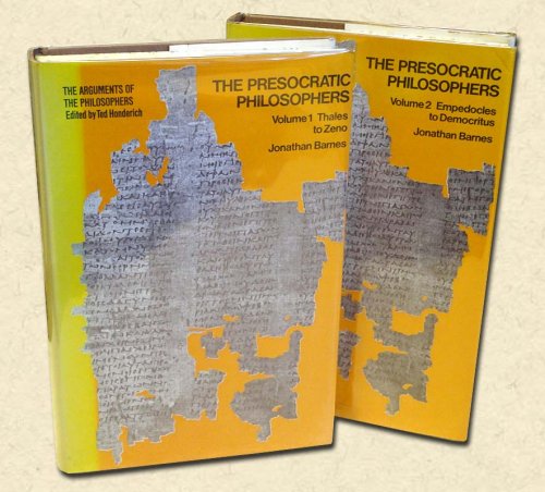 The Presocratic Philosophers: Two volumes The Arguments of the Philosophers series