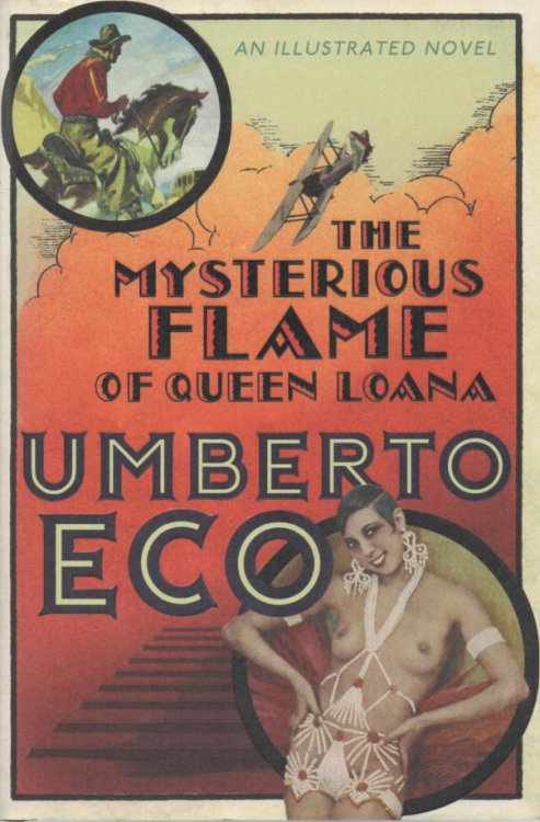 The Mysterious Flame of Queen Loana An Illustrated Novel