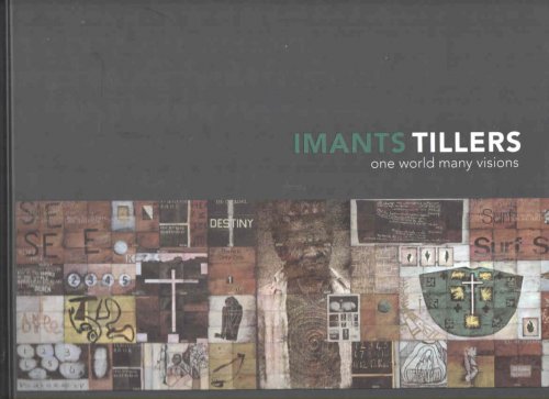 Imants Tillers One World, Many Visions