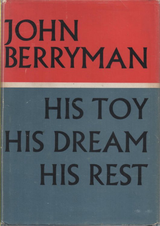His Toy, His Dream, His Rest 308 Dream Songs