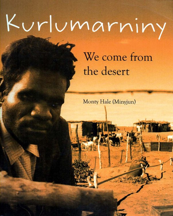Kurlumarniny We come from the desert