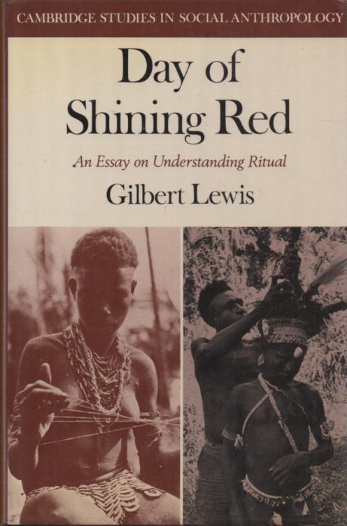 Day of Shining Red An Essay on Understanding Ritual