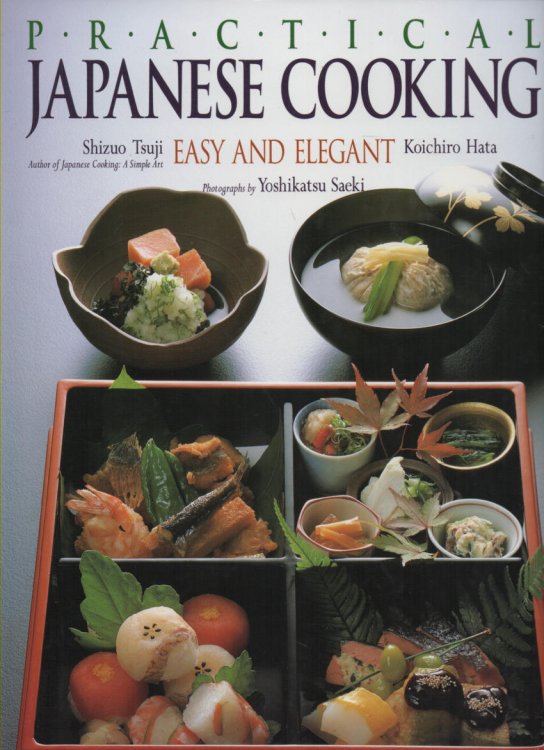 Practical Japanese Cooking Easy and Elegant