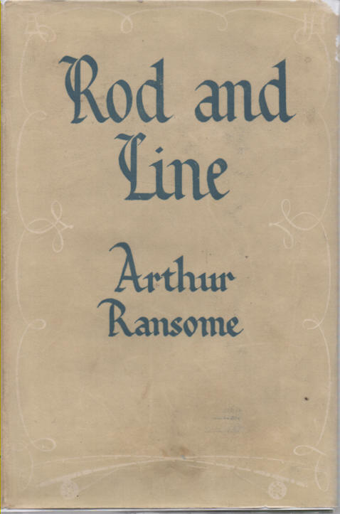 Rod and Line together with Aksakov on Fishing