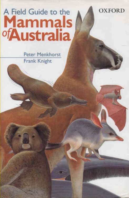A Field Guide to the Mammals of Australia - signed copy