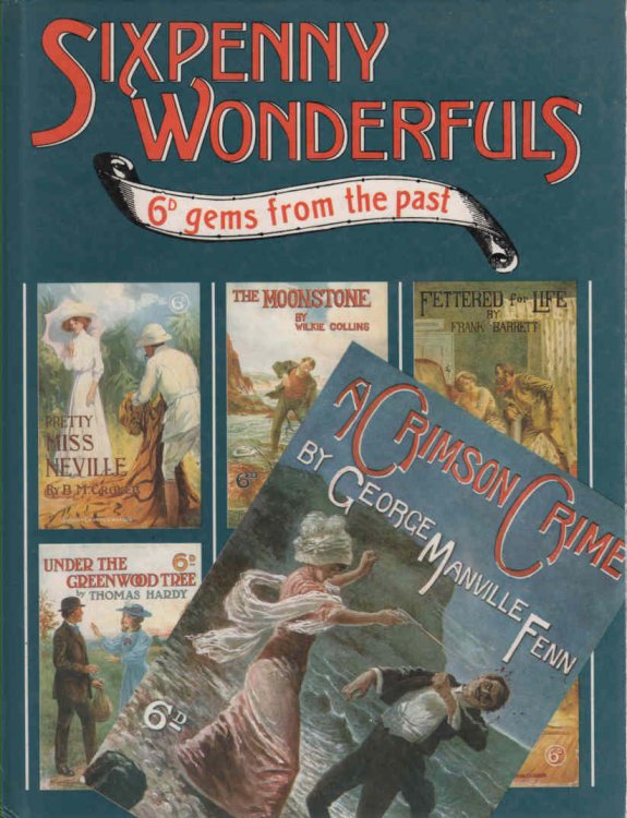 Sixpenny Wonderfuls 6d Gems from the Past
