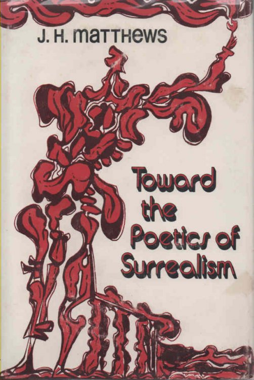 Toward the Poetics of Surrealism