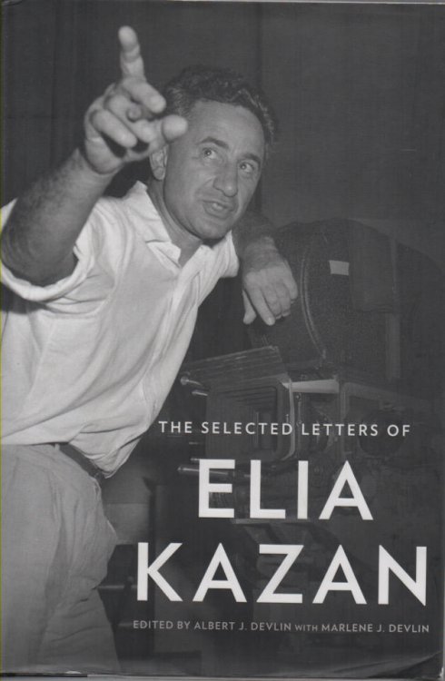 The Selected Letters of Elia Kazan