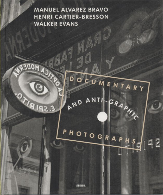 Documentary and Anti-Graphic Photographs